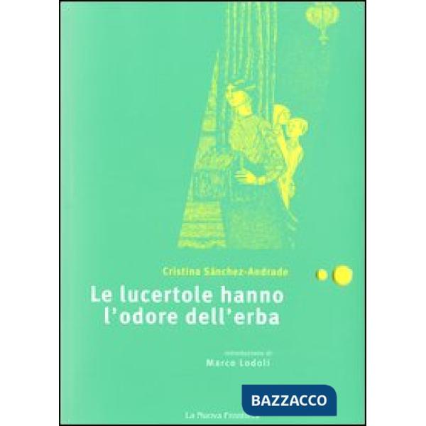 Lucertole hanno l'odore dell'erba (Le)