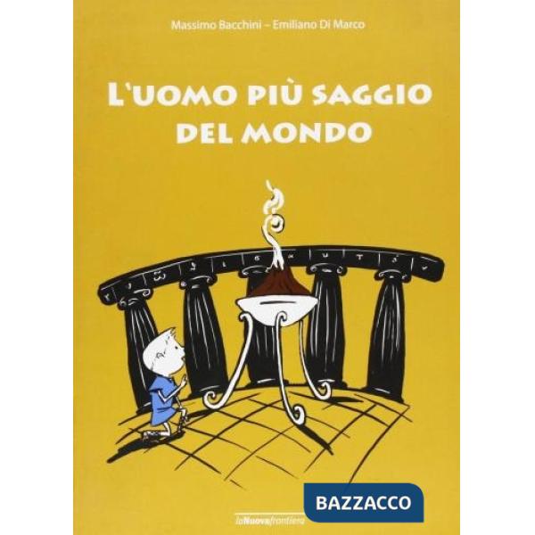 Uomo più saggio del mondo (L')