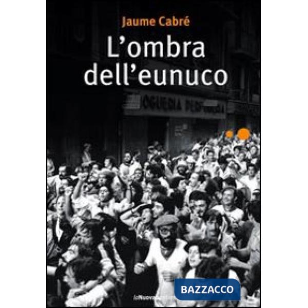 Ombra dell'eunuco (L')