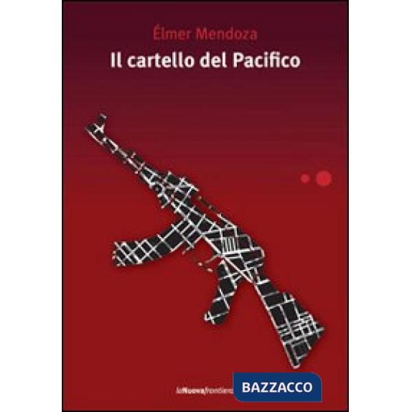 Cartello del Pacifico (Il)