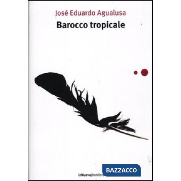 Barocco tropicale