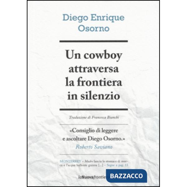 Cowboy attraversa la frontiera in silenzio (Un)
