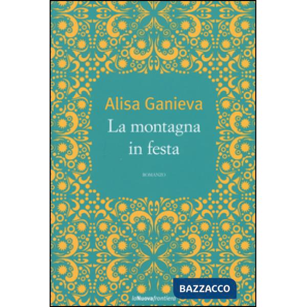 Montagna in festa (La)