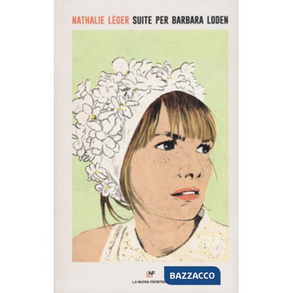 Suite per Barbara Loden