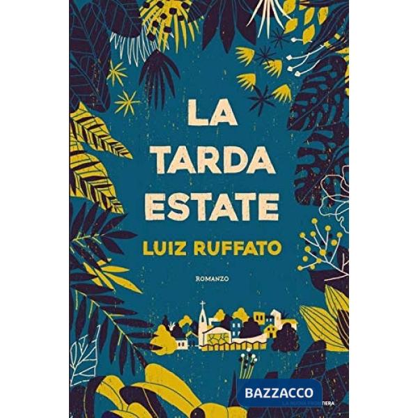 Tarda estate (La)
