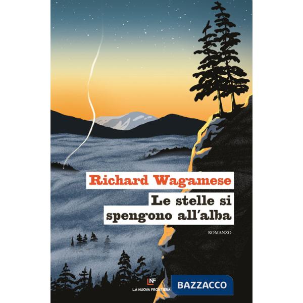 Stelle si spengono all'alba (Le)