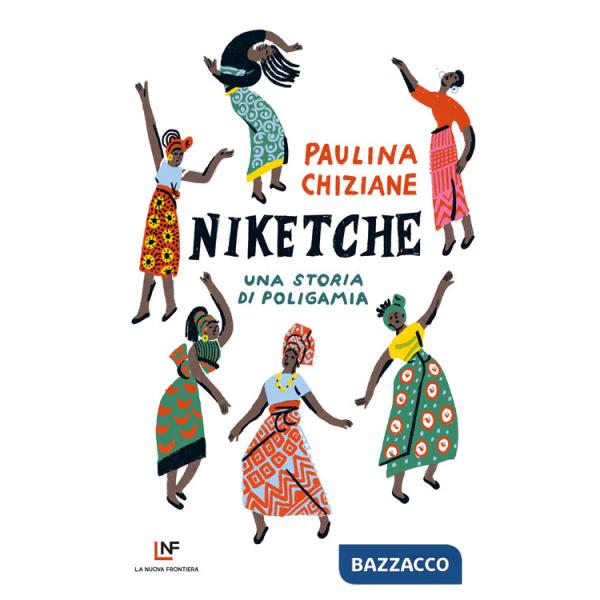 Niketche. Una storia di poligamia