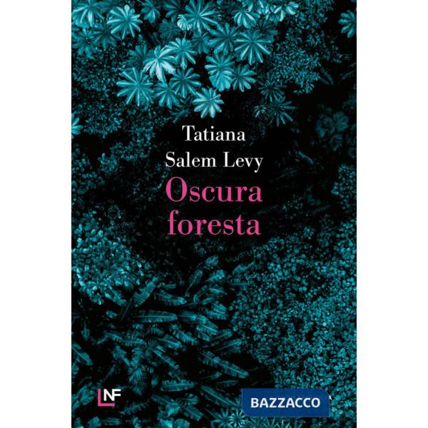 Oscura foresta