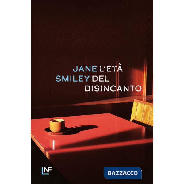 Età del disincanto (L')