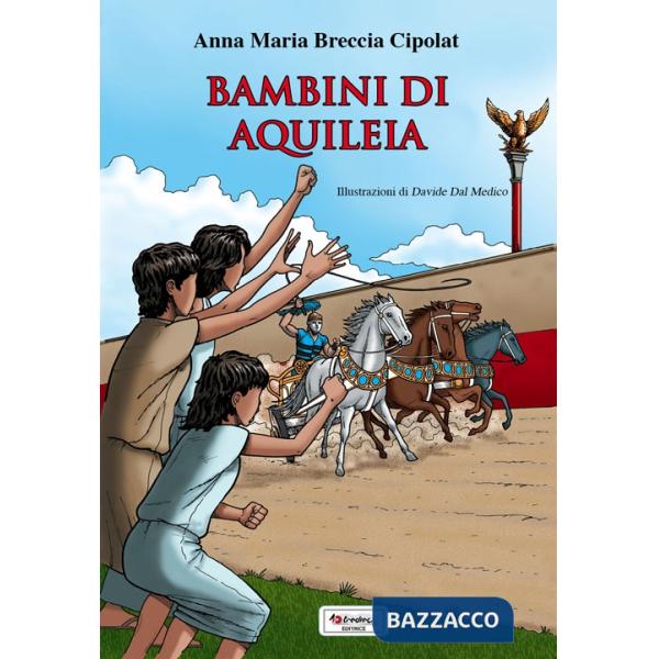 BAMBINI DI AQUILEIA