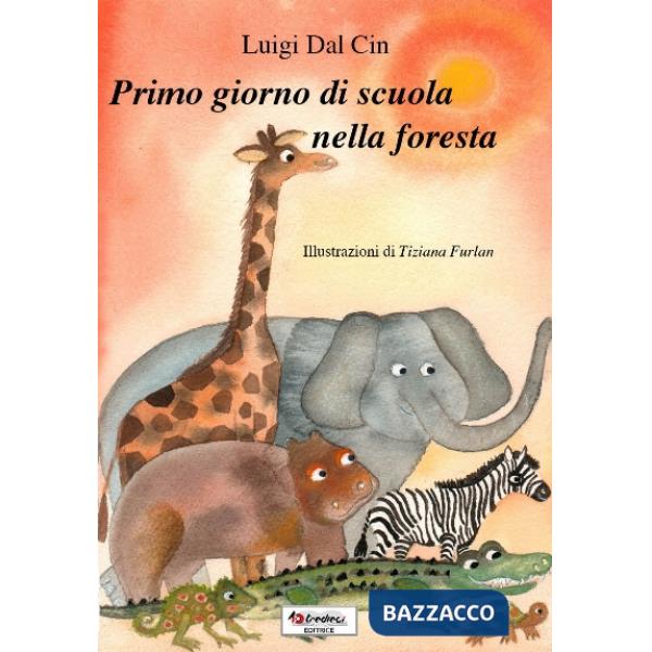 PRIMO GIORNO DI SCUOLA NELLA FORESTA