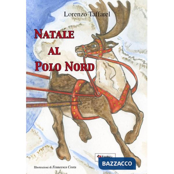NATALE AL POLO NORD