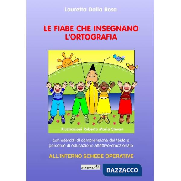 Fiabe che insegnano l'ortografia