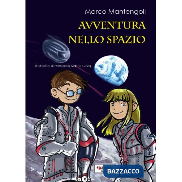 AVVENTURA NELLO SPAZIO