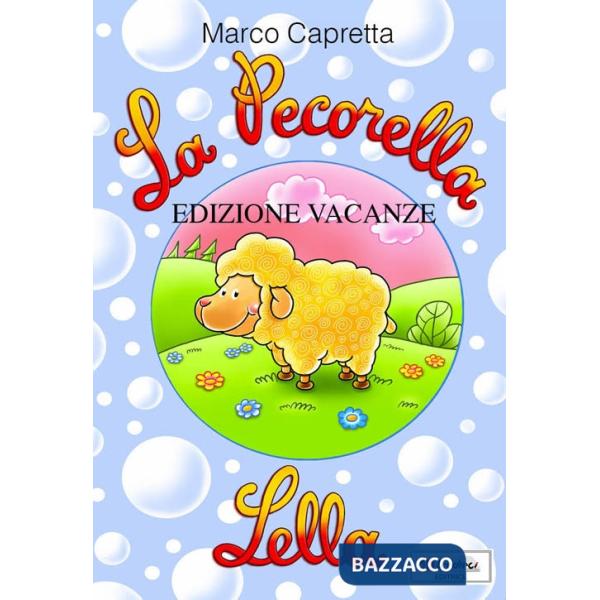 PECORELLA LELLA EDIZIONE VACANZE (CL.1)