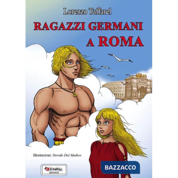 RAGAZZI GERMANI A ROMA