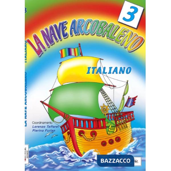 NAVE ARCOBALENO ITALIANO 3 (LA)