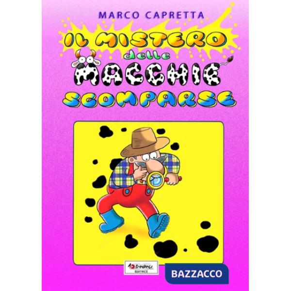 MISTERO DELLE MACCHIE SCOMPARSE (IL)