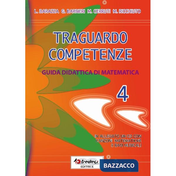 TRAGUARDO COMPETENZE GUIDA MATEMATICA 4 + CD