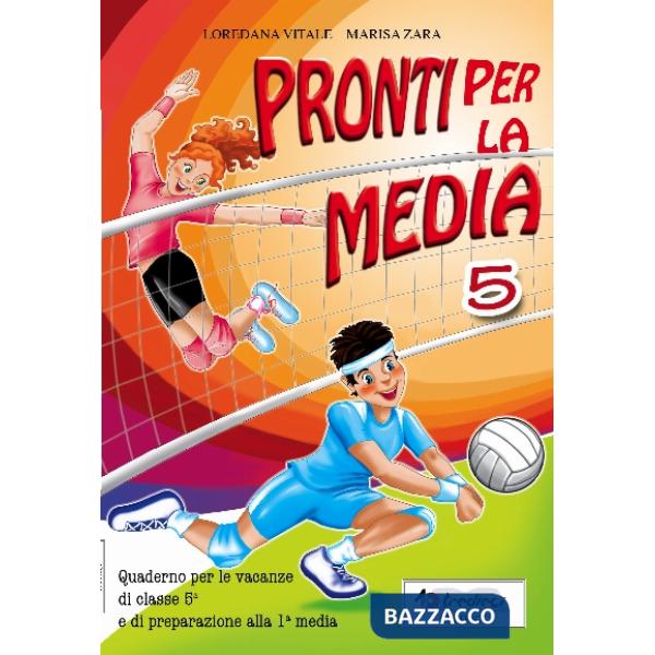 PRONTI PER LA MEDIA 5 + LETTURA