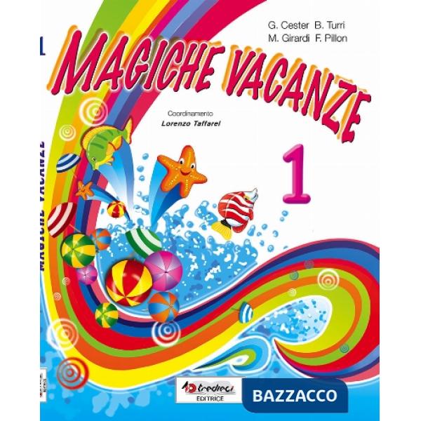 MAGICHE VACANZE 1