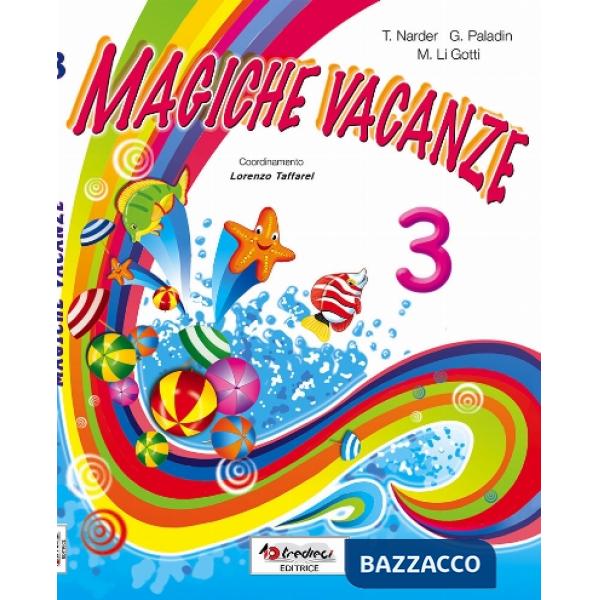 MAGICHE VACANZE 3