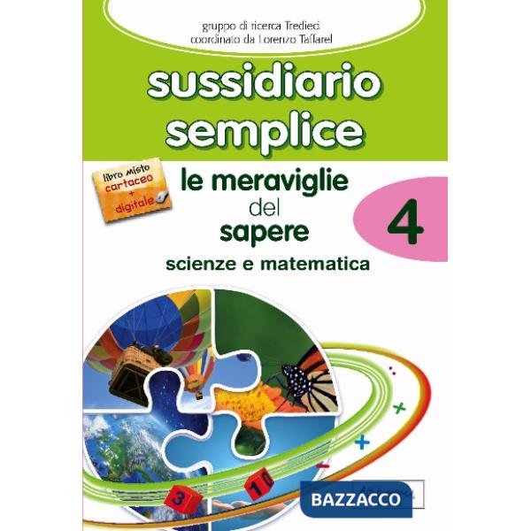 LE MERAVIGLIE DEL SAPERE 4 SCIENTIFICO-SEMPLICE