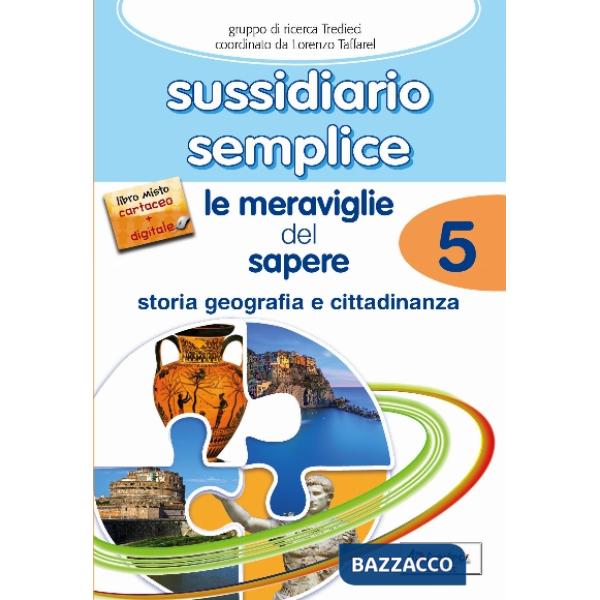 LE MERAVIGLIE DEL SAPERE 5 ANTROPOLOGICO-SEMPLICE