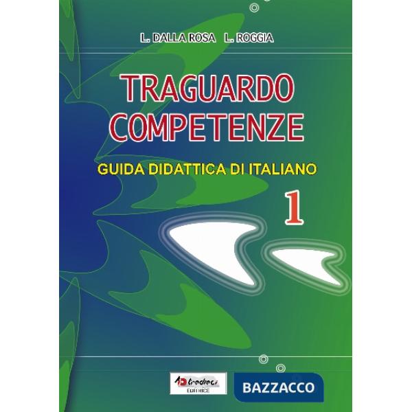 Traguardo competenze 1 italiano