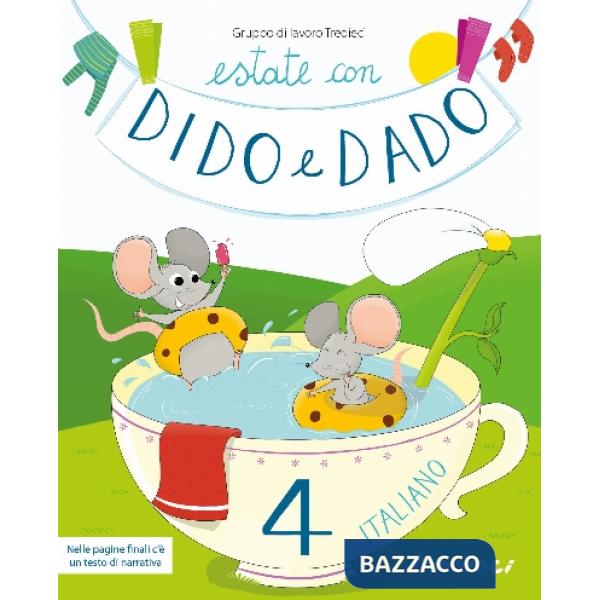ESTATE CON DIDO E DADO ITA 4