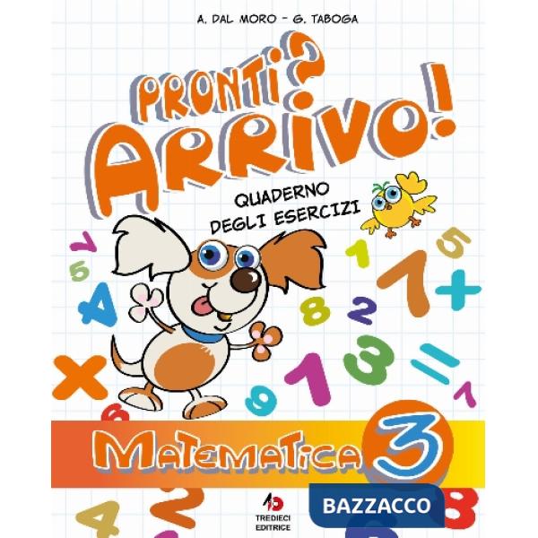 PRONTI? ARRIVO! MATEMATICA 3 TREDIECI 4, 50