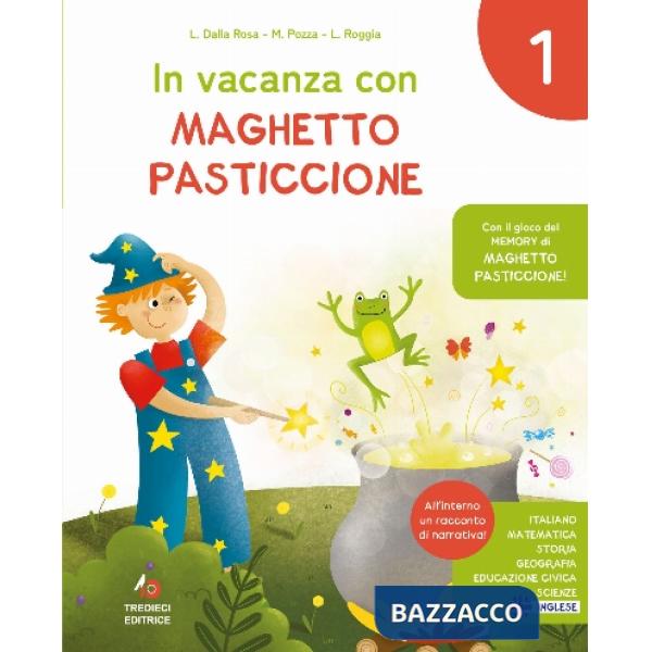 IN VACANZA CON MAGHETTO PASTICCIONE 1 SENZA ALLEGATO