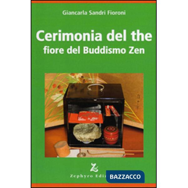 Cerimonia del the fiore del buddismo zen