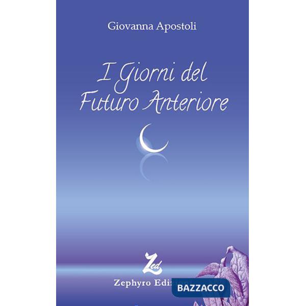 Giorni del futuro anteriore (I)