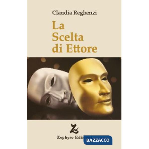 Scelta di Ettore (La)