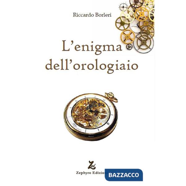 Enigma dell'orologiaio (L')