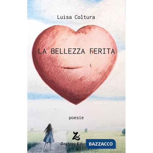 Bellezza ferita (La)