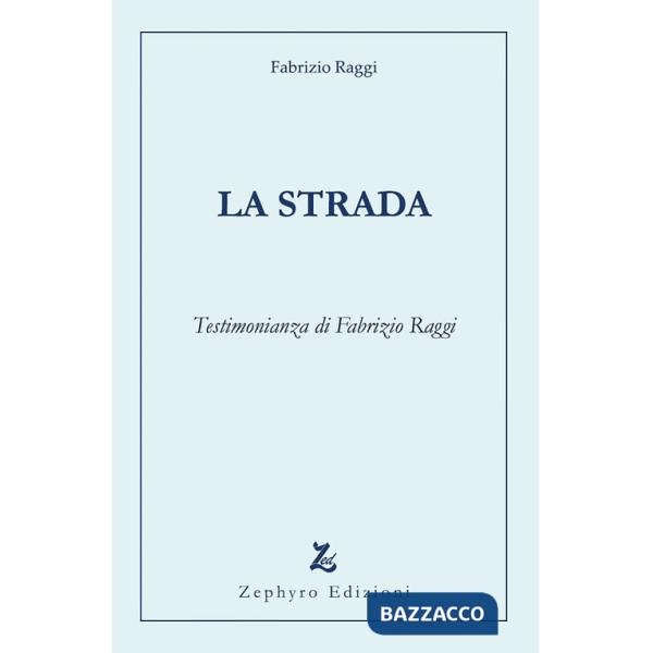Strada (La)