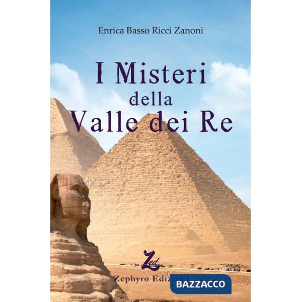 Misteri della Valle dei Re (I)