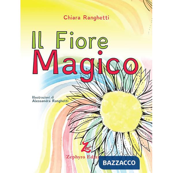 Fiore magico (Il)