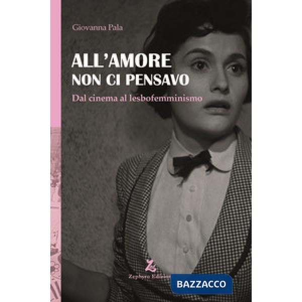 All'amore non ci pensavo