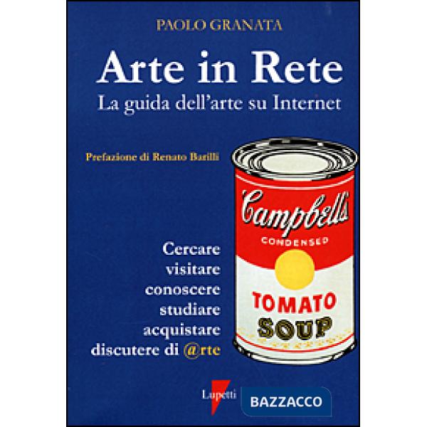 Arte in rete. La guida dell'arte su Internet