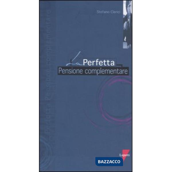 Perfetta pensione complementare (La)