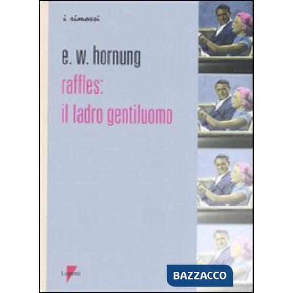 Raffles: il ladro gentiluomo