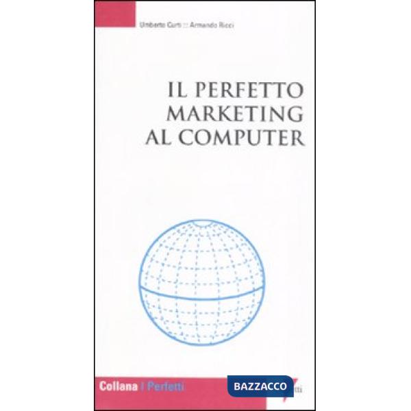 Perfetto marketing al computer (Il)