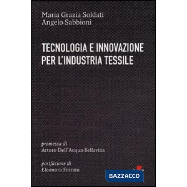 Tecnologia e innovazione per l'industria tessile