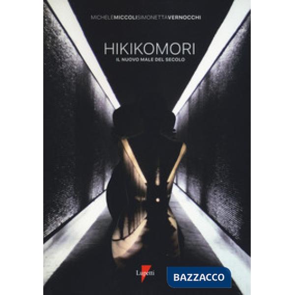 Hikikomori. Il nuovo male del secolo