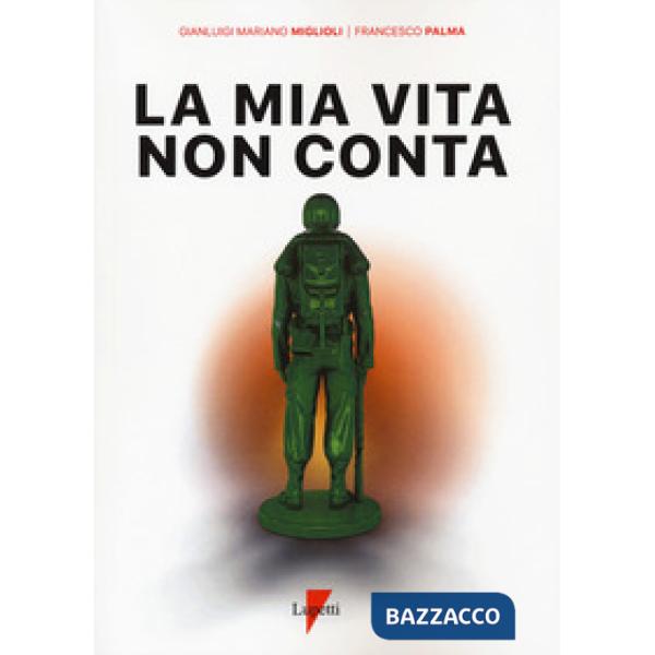 Mia vita non conta (La)