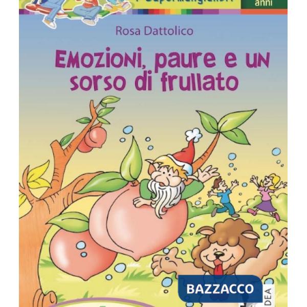 EMOZIONI, PAURE E UN SORSO DI FRULLATO