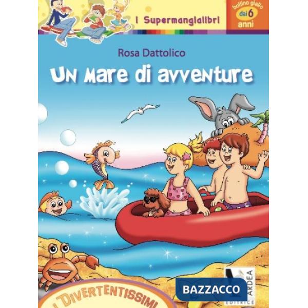 UN MARE DI AVVENTURE